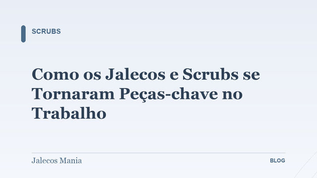 Como os Jalecos e Scrubs se Tornaram Peças-chave no Trabalho