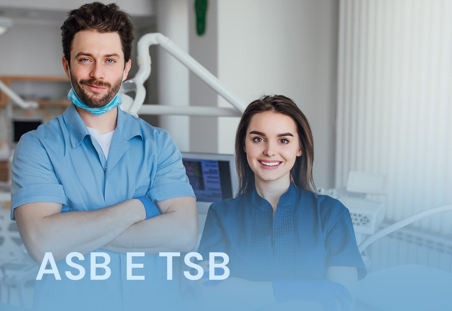 ASB e TSB: Funções, Principais Diferenças e o Papel na Odontologia